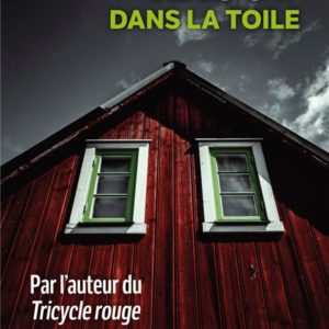 DANS LA TOILE