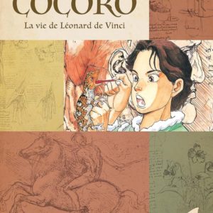 COCORO - LA VIE DE LEONARD DE VINCI T01