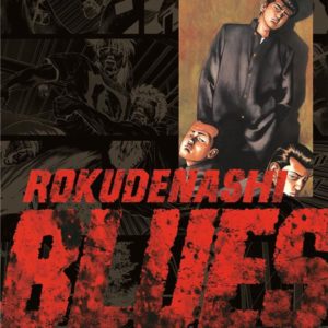 ROKUDENASHI BLUES T11