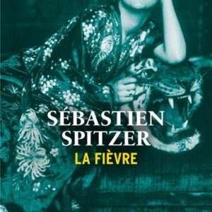 LA FIEVRE