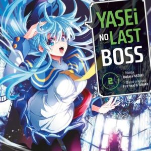 YASEI NO LAST BOSS - T02 - YASEI NO LAST BOSS - VOL. 02