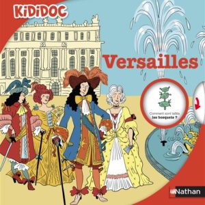 KIDIDOC: VERSAILLES - VOL43