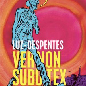 VERNON SUBUTEX (BD) - TOME 1