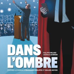 DANS L'OMBRE - T01 - DANS L'OMBRE - HISTOIRE COMPLETE