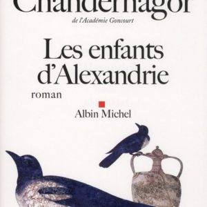 LES ENFANTS D'ALEXANDRIE - LA REINE OUBLIEE - TOME 1