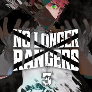 NO LONGER RANGERS T03