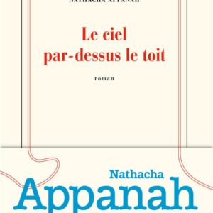 LE CIEL PAR-DESSUS LE TOIT