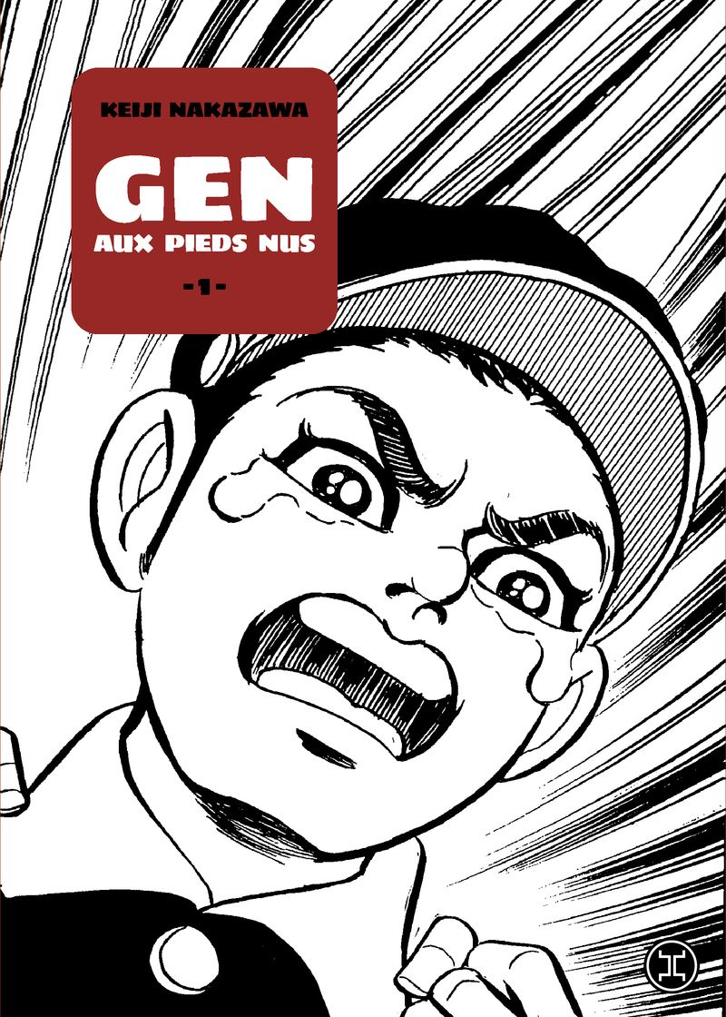 GEN AUX PIEDS NUS - TOME 01 - VOL01