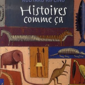 HISTOIRES COMME CA - TEXTE INTEGRAL
