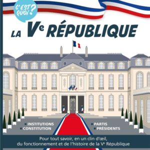 C'EST QUOI ? LA VE REPUBLIQUE