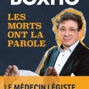 LES MORTS ONT LA PAROLE