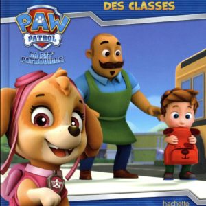 LA PAT'PATROUILLE - LA RENTREE DES CLASSES