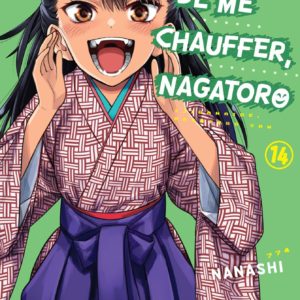 ARRETE DE ME CHAUFFER, NAGATORO - TOME 14