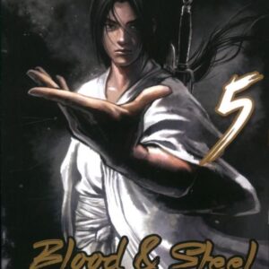 BLOOD & STEEL T05