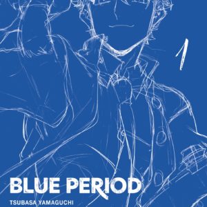 BLUE PERIOD T01 - EDITION ANNIVERSAIRE