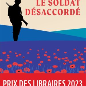 LE SOLDAT DESACCORDE