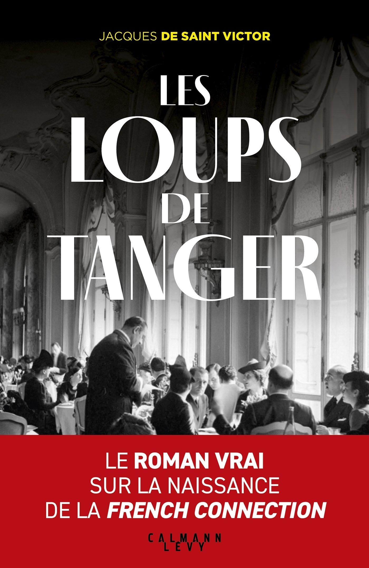 LES LOUPS DE TANGER
