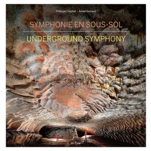 SYMPHONIE EN SOUS-SOL - UNDERGROUND SYMPHONY