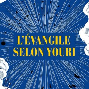 L'EVANGILE SELON YOURI