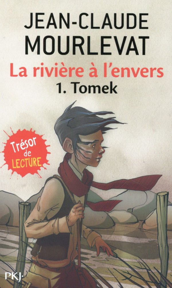 LA RIVIERE A L'ENVERS - TOME 1 TOMEK - VOL01