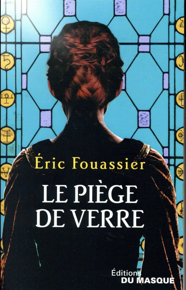 LE PIEGE DE VERRE
