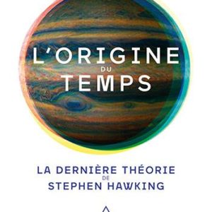 L'ORIGINE DU TEMPS