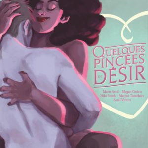 QUELQUES PINCEES DE DESIR