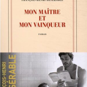 MON MAITRE ET MON VAINQUEUR