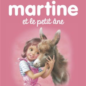 MARTINE - T31 - MARTINE ET LE PETIT ANE