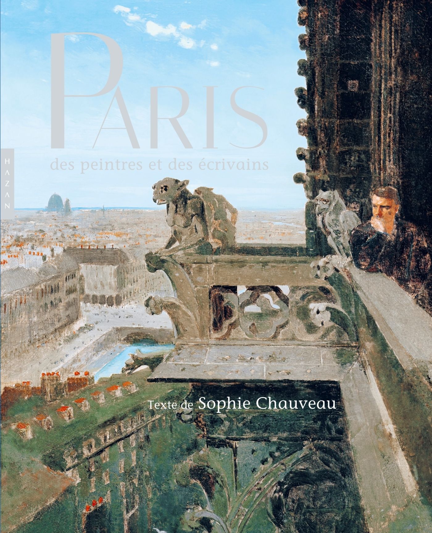 PARIS DES PEINTRES ET DES ECRIVAINS
