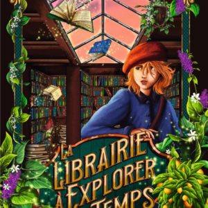 LA LIBRAIRIE A EXPLORER LE TEMPS