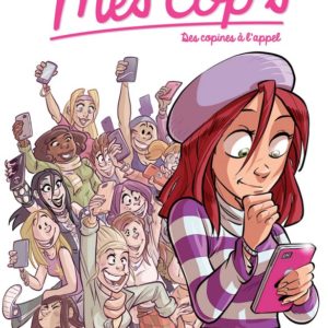 MES COP'S - TOME 01 - DES COPINES A L'APPEL