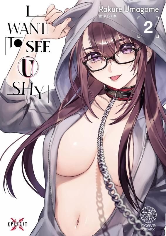 I WANT TO SEE U SHY - TOME 02