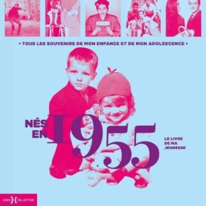 NES EN 1955 - LE LIVRE DE MA JEUNESSE