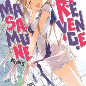 MASAMUNE-KUN'S REVENGE - TOME 2