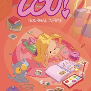 LOU ! - TOME 01 - JOURNAL INFIME