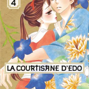 LA COURTISANE D'EDO T04