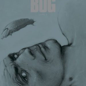 BUG - LIVRE 4 - EDITION LUXE