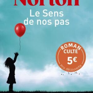 LE SENS DE NOS PAS - PRIX DECOUVERTE