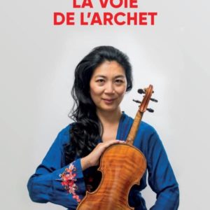 LA VOIE DE L'ARCHET