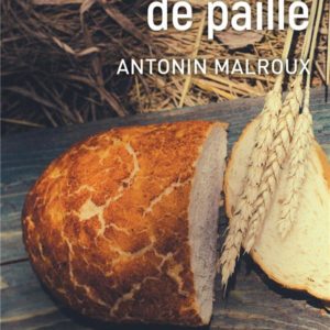 LE PAIN DE PAILLE
