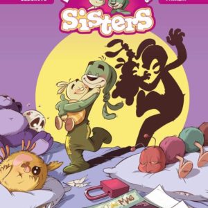 LES SISTERS - LES DOUDOUS DES SISTERS - TOME 01