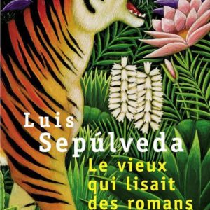 LE VIEUX QUI LISAIT DES ROMANS D'AMOUR