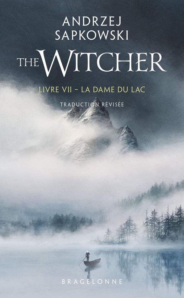 SORCELEUR (WITCHER) - POCHE, T7 : LA DAME DU LAC (TRADUCTION REVISEE)