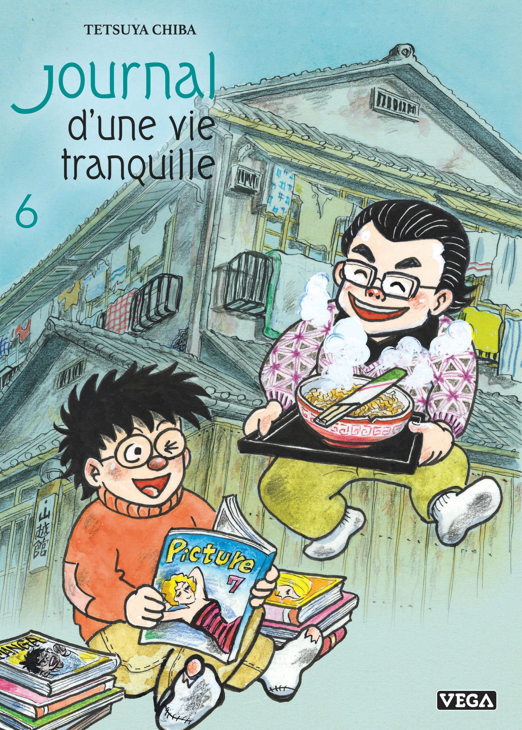 JOURNAL D'UNE VIE TRANQUILLE - TOME 6