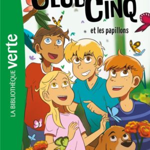 LE CLUB DES CINQ 17 NED - ET LES PAPILLONS