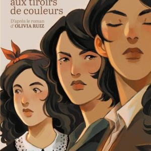 LA COMMODE AUX TIROIRS DE COULEURS - HISTOIRE COMPLETE