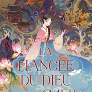 LA FIANCEE DU DIEU DE LA MER