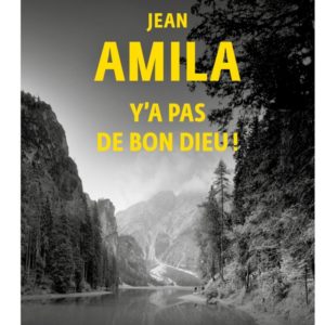 Y'A PAS DE BON DIEU !