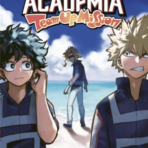 MY HERO ACADEMIA TEAM-UP MISSION T05